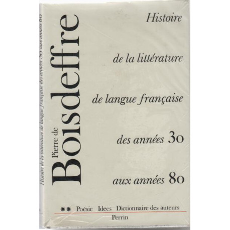 Histoire de la littérature de langue française des années 30 aux...