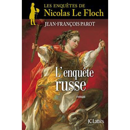 L'enquête russe : Les enquêtes de Nicolas le Floch n°10