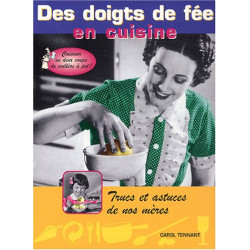 Des doigts de fée en cuisine