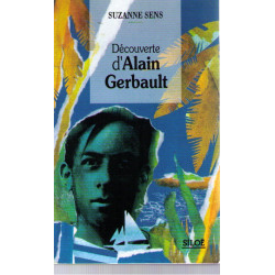 Découverte d'Alain Gerbault