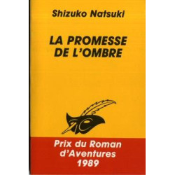 La promesse de l'ombre