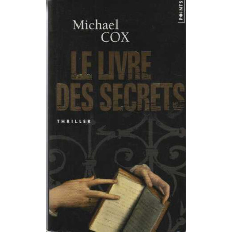 Le livre des secrets : La vie cachée d'Esperanza Gorst