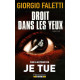 Droit dans les yeux