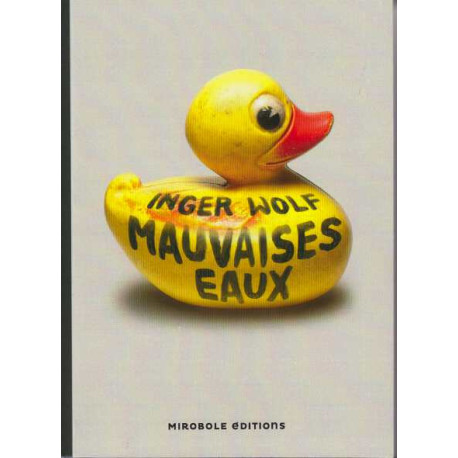 Mauvaises eaux