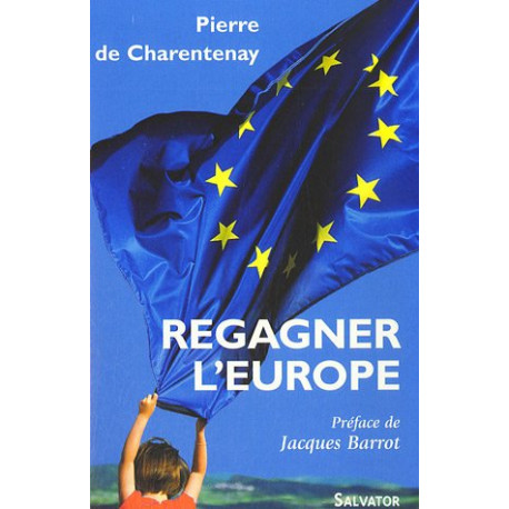 Regagner l'Europe