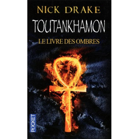 Toutankhamon livre des ombres