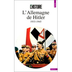 L'allemagne De Hitler. 1933-1945