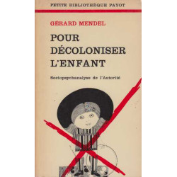 Pour decoloniser l'enfant