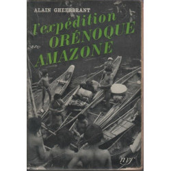 L'expédition orénoque amazone - 1948-1950