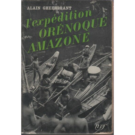 L'expédition orénoque amazone - 1948-1950