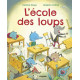 École des loups (L')