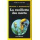 La cueillette des morts