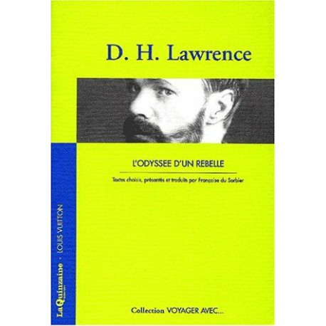 D. H. Lawrence - l'odyssée d'un rebelle