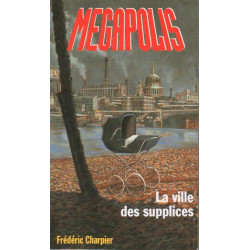 La Ville des supplices