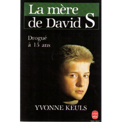 La mere de david s drogue a 15