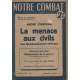 Notre combat 29 septembre 1939 numero 2 andre fribourg la menace...