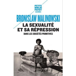 La sexualité et sa répression dans les sociétés primitives