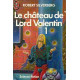 Le chateau de lord valentin tome 1