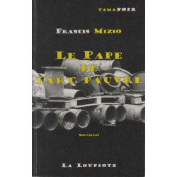 Le pape de l'art pauvre