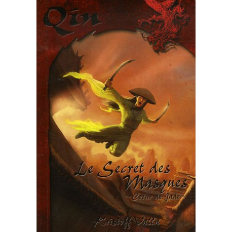 Qin Tome 1 : Le secret des Masques : Coeur de Jade