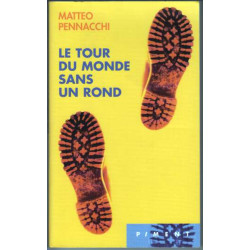 Le tour du monde sans un rond