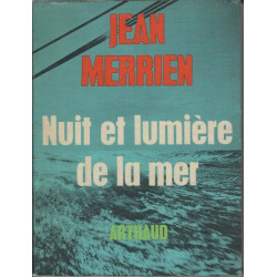 Nuit et limiere de la mer