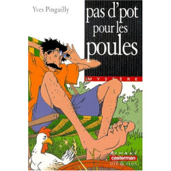 Pas d'pot pour les poules