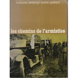 Les chemins de l'armistice