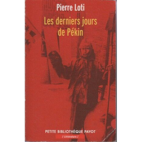 Les derniers jours de Pékin