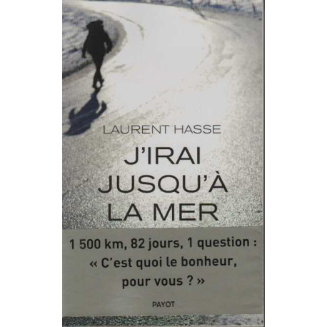 J'irai jusqu'à la mer