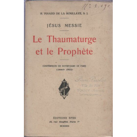 Le Thaumaturge et le prophete