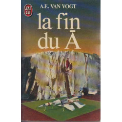 La Fin Du A