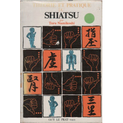 Theorie et pratique du Shiatsu