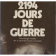 2194 jours de guerre