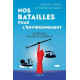 Nos batailles pour l'environnement: 50 procès - 50 ans de combats