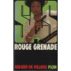 Rouge grenade SAS 67