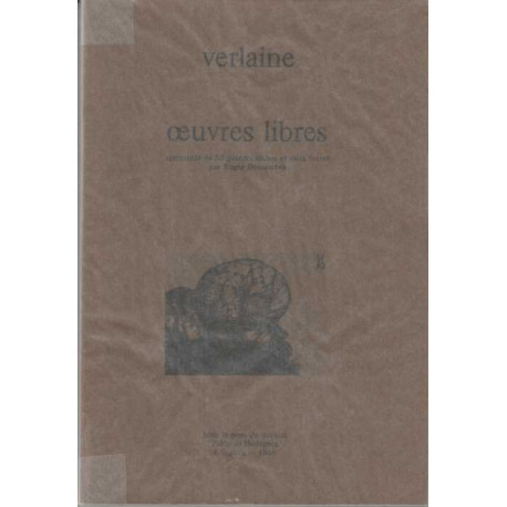 Oeuvres libres. Agrémenté de 50 pointes sèches et eaux fortes par...