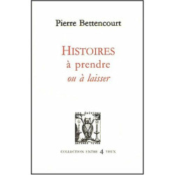 Histoires à prendre ou à laisser