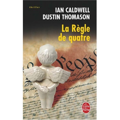 La Règle de quatre