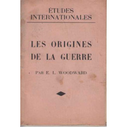 Les origines de la guerre