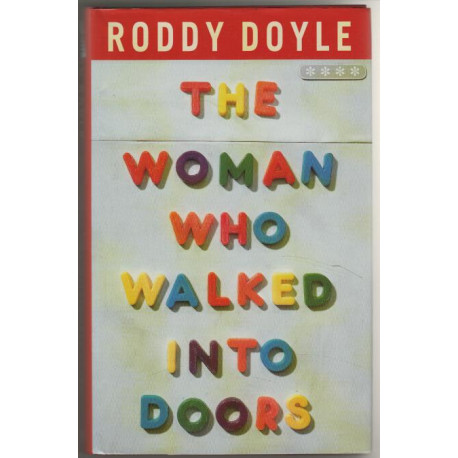 The Woman Who Walked into Doors