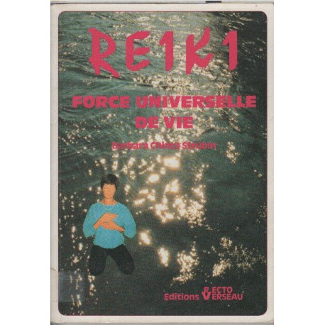 Reiki force universelle de vie