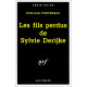 Les fils perdus de Sylvie Derijke