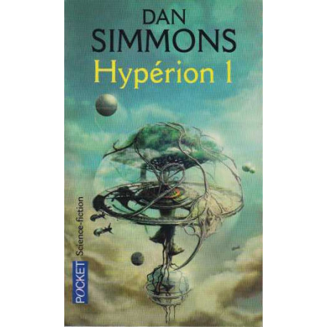 Les Cantos d'Hypérion Tome 1 : Hypérion I