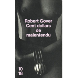 Cent dollars de malentendus