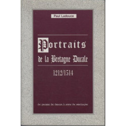 Portraits de la Bretagne ducale 1212-1514
