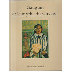 Gauguin et le mythe du sauvage