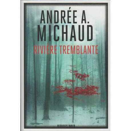 Rivière tremblante