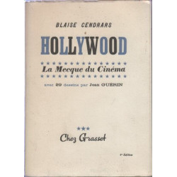 Hollywood. La Mecque du Cinéma