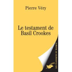 Le testament de Basil Crookes